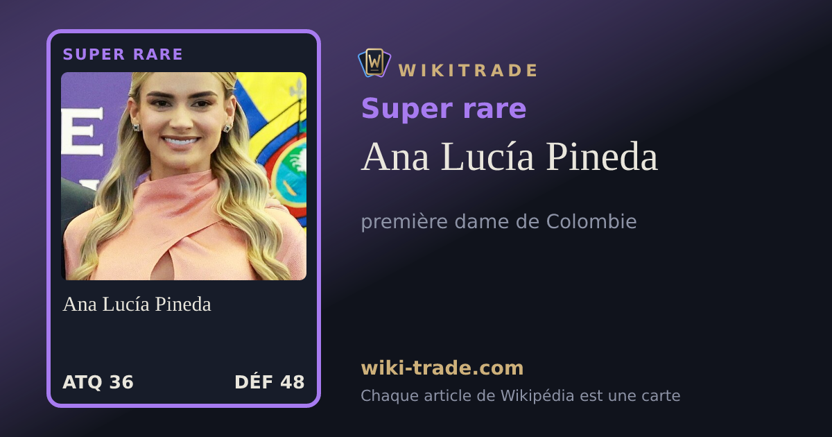 Ana Lucía Pineda — carte Super rare