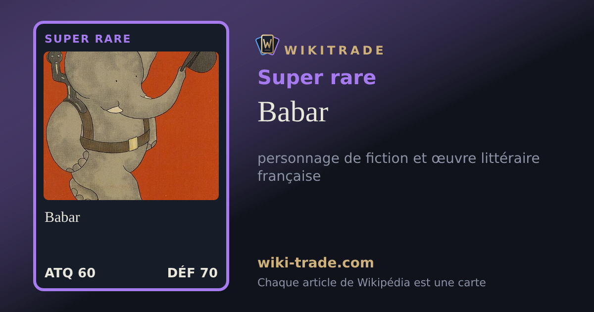Babar — carte Super rare