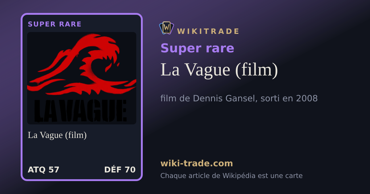 La Vague (film) — carte Super rare