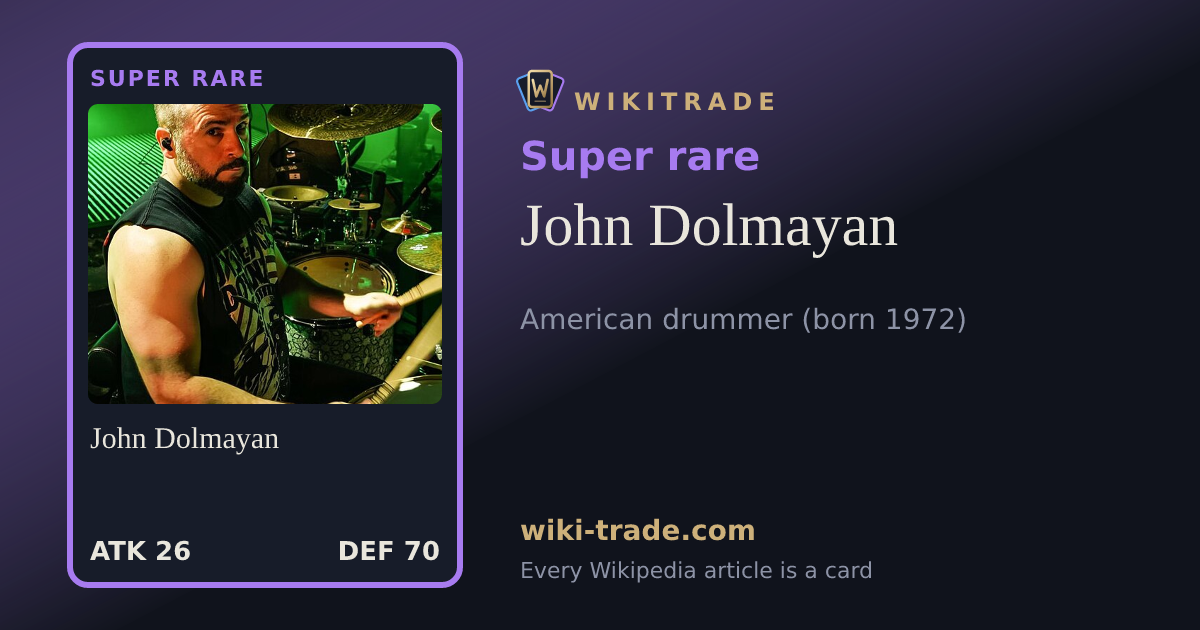 John Dolmayan — Super rare card