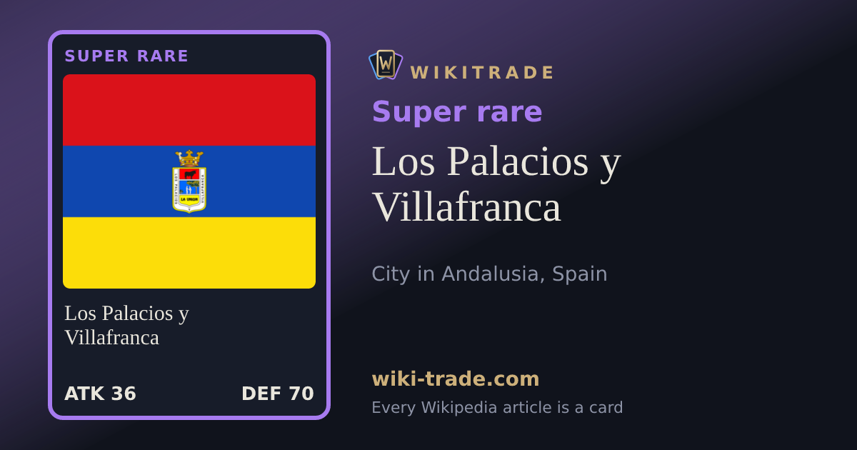 Los Palacios y Villafranca — Super rare card