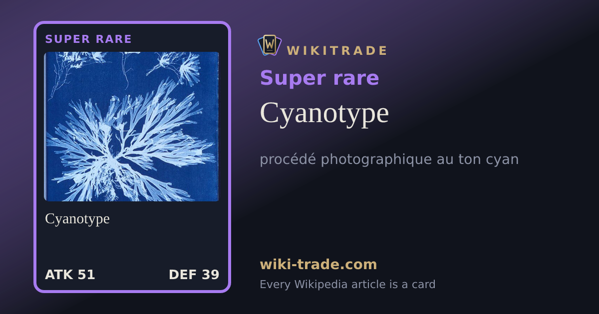 Cyanotype — Super rare card