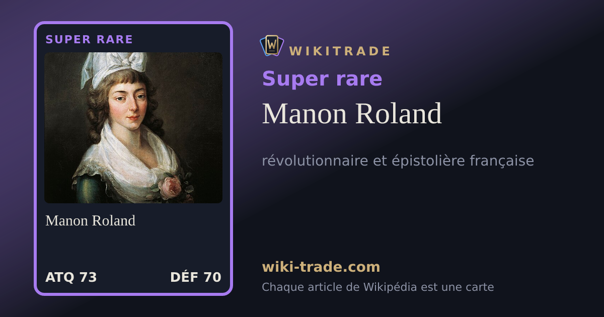 Manon Roland — carte Super rare