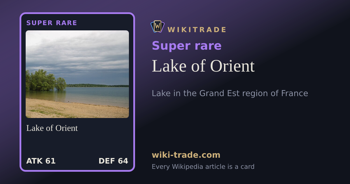 Lake of Orient — Super rare card