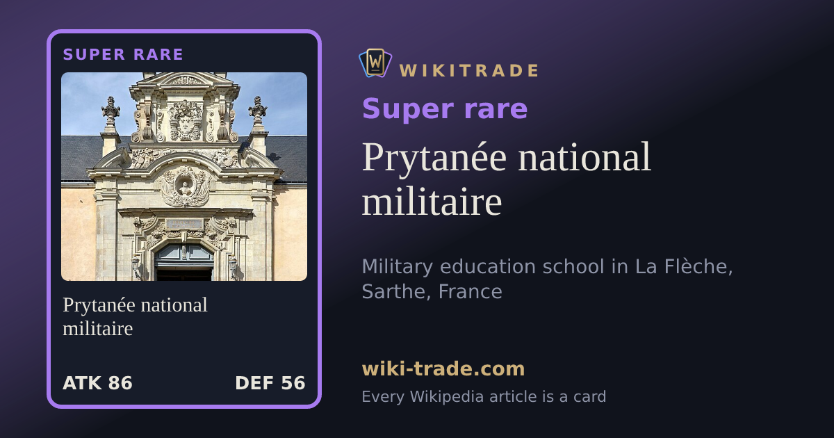 Prytanée national militaire — Super rare card