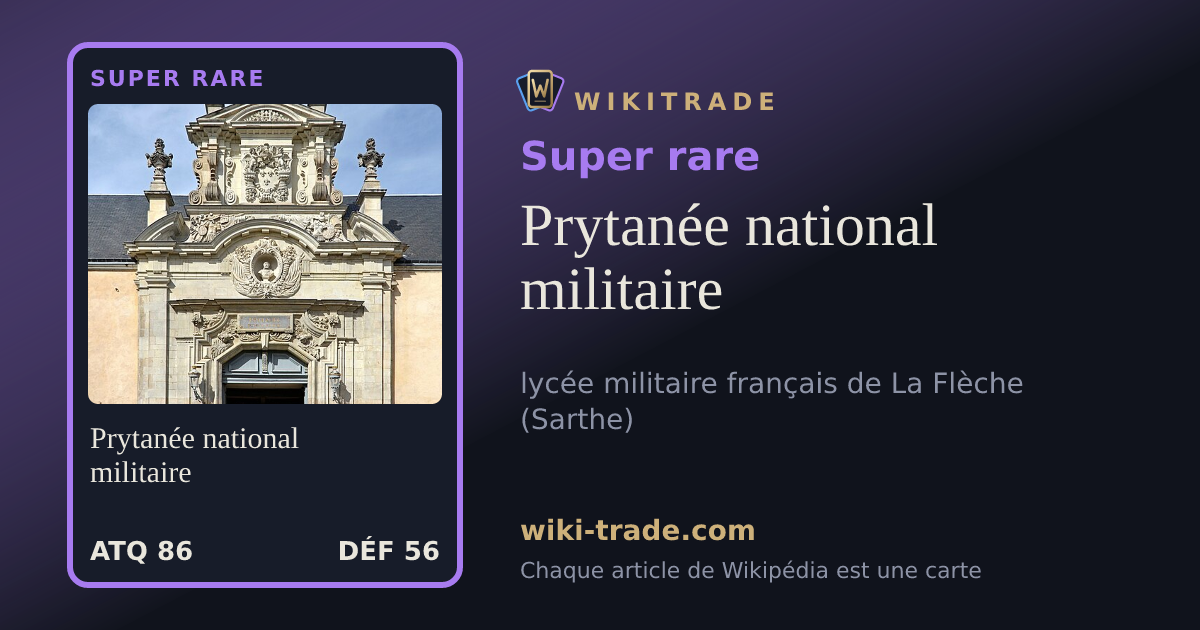 Prytanée national militaire — carte Super rare