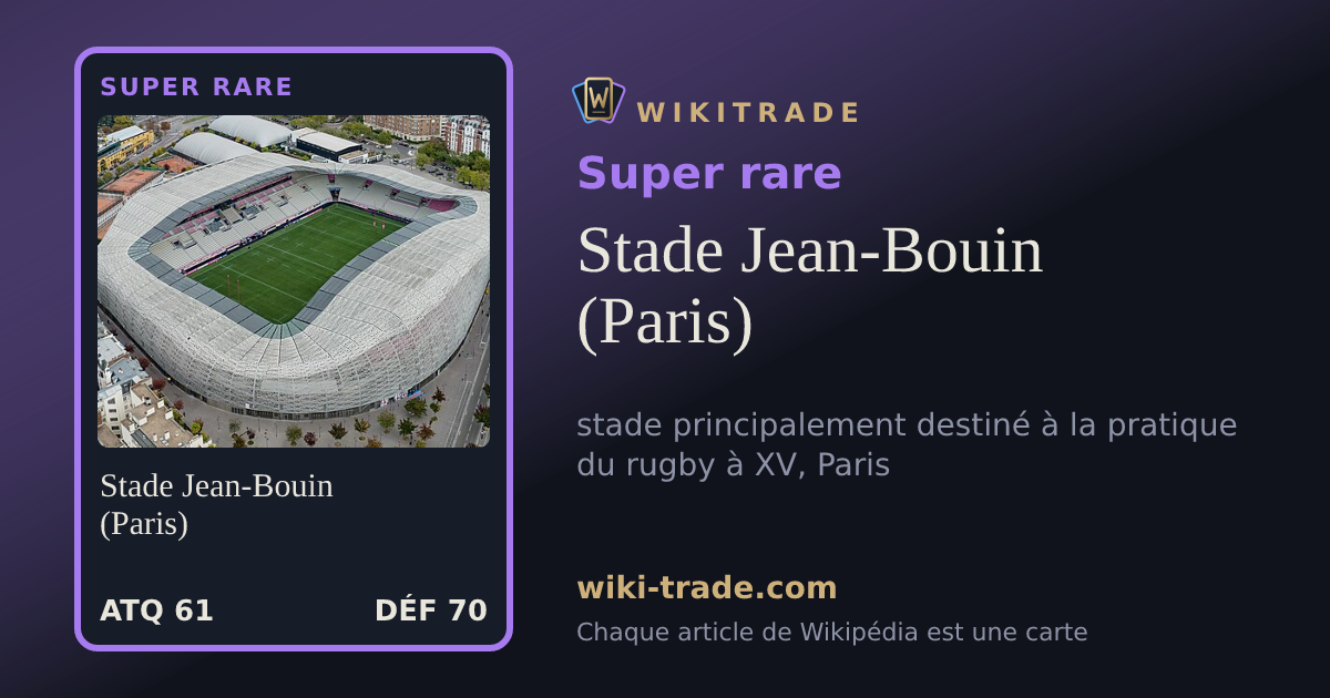 Stade Jean-Bouin (Paris) — carte Super rare