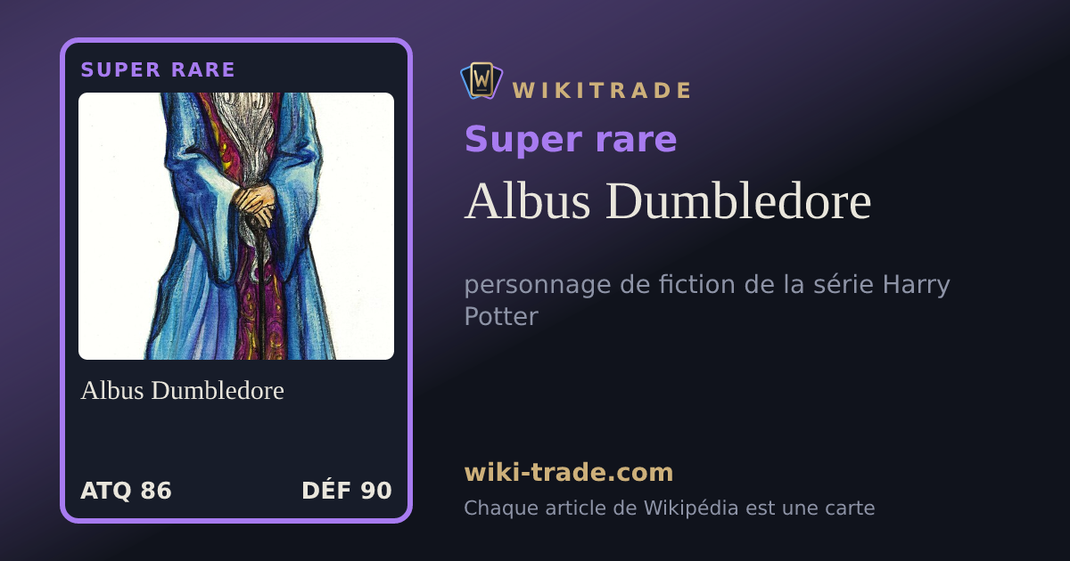 Albus Dumbledore — carte Super rare