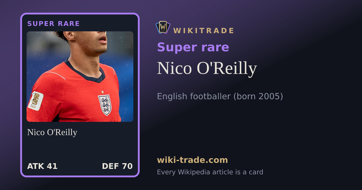 Nico O'Reilly — Super rare card