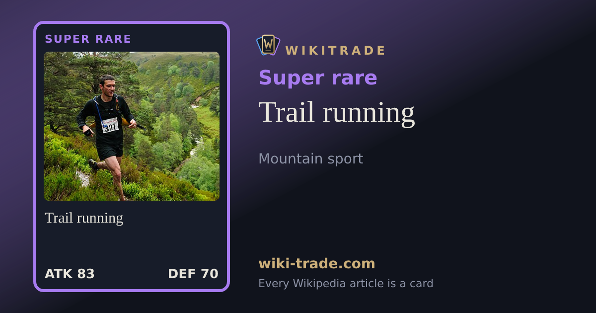 Trail running — Super rare card