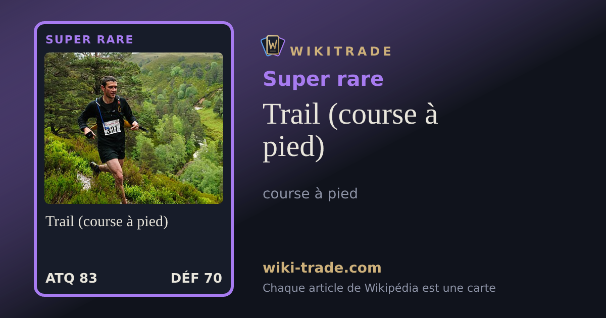 Trail (course à pied) — carte Super rare