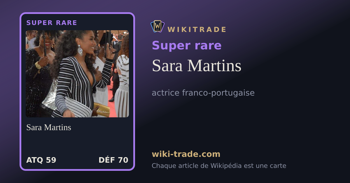 Sara Martins — carte Super rare
