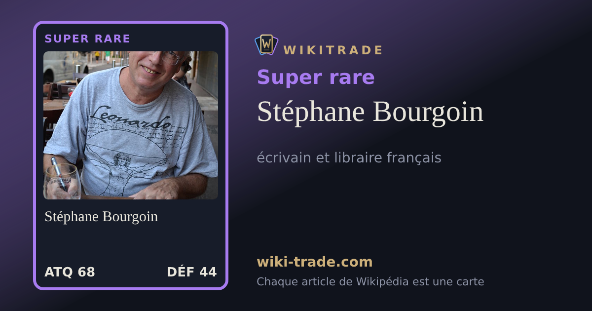 Stéphane Bourgoin — carte Super rare
