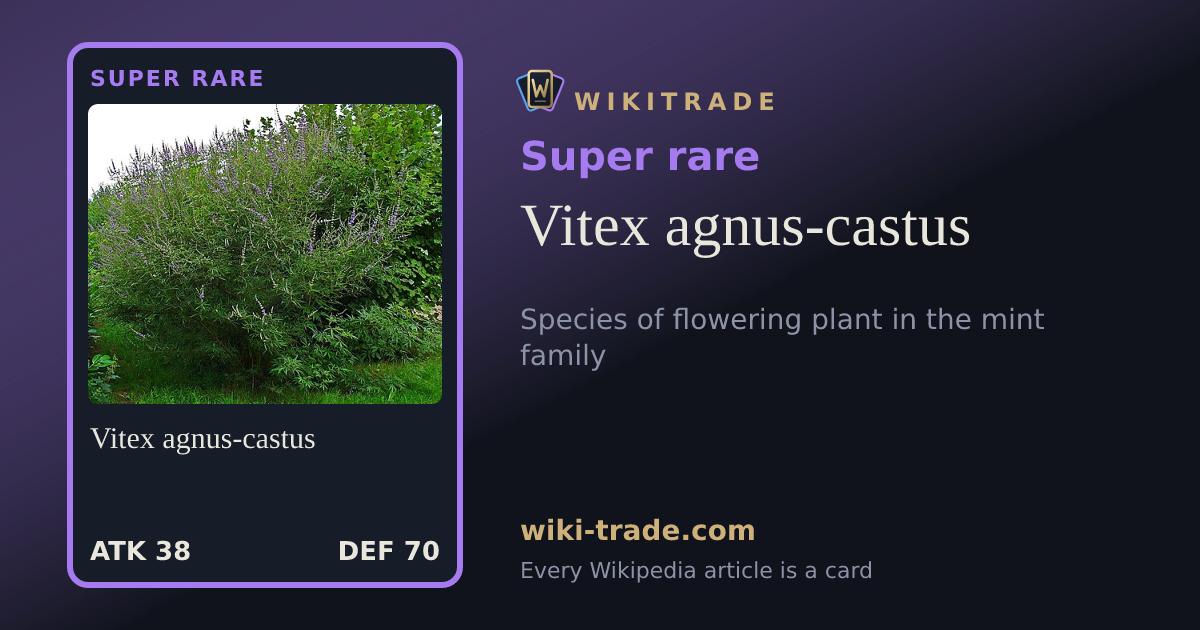Vitex agnus-castus — Super rare card