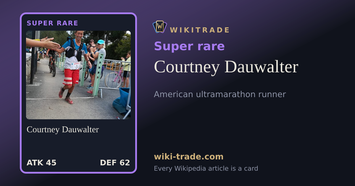 Courtney Dauwalter — Super rare card