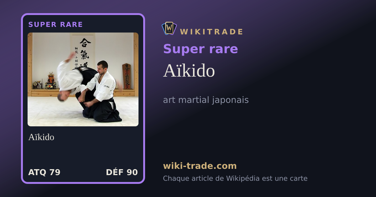 Aïkido — carte Super rare