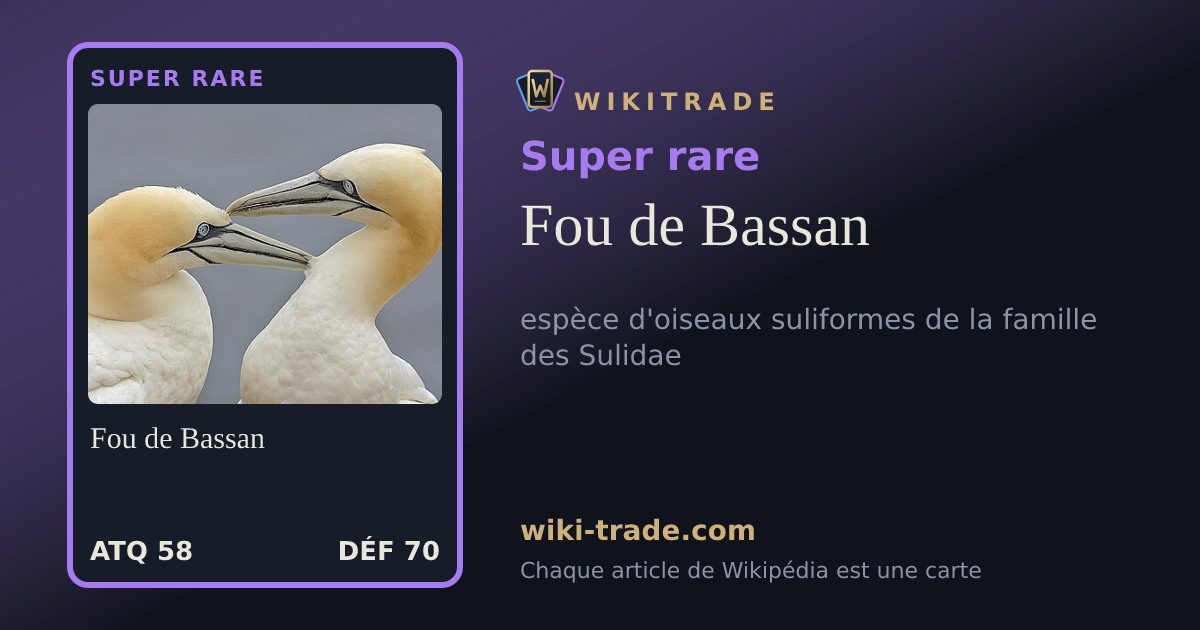 Fou de Bassan — carte Super rare