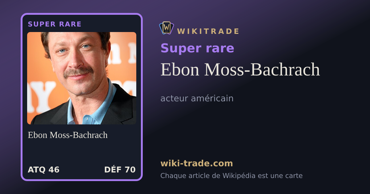 Ebon Moss-Bachrach — carte Super rare