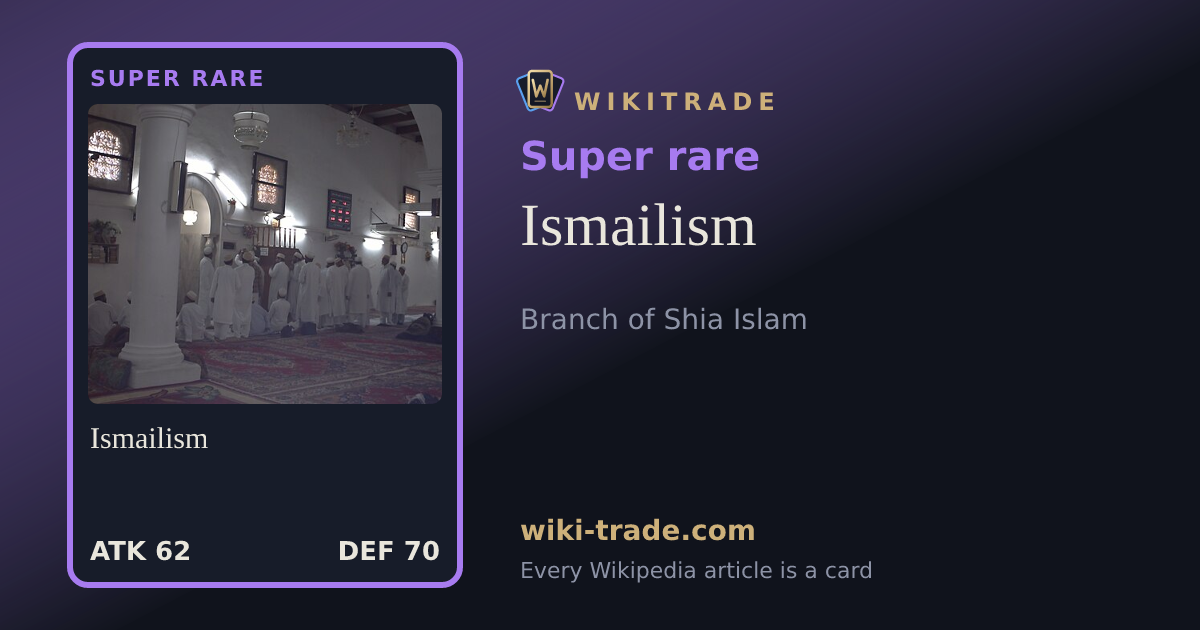 Ismailism — Super rare card