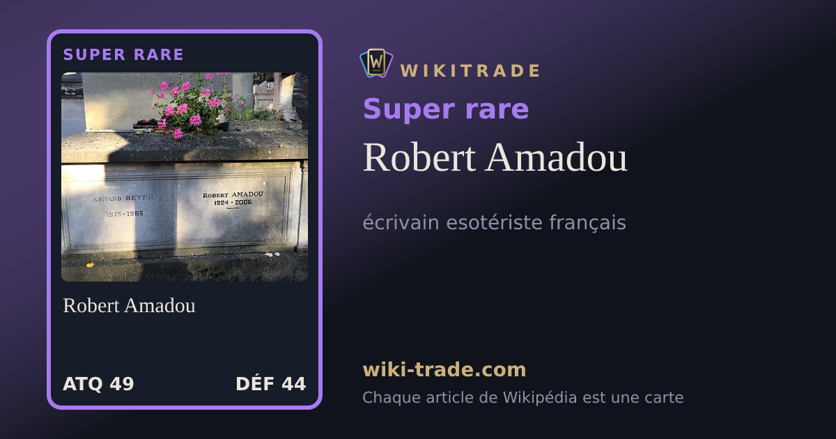 Robert Amadou — carte Super rare