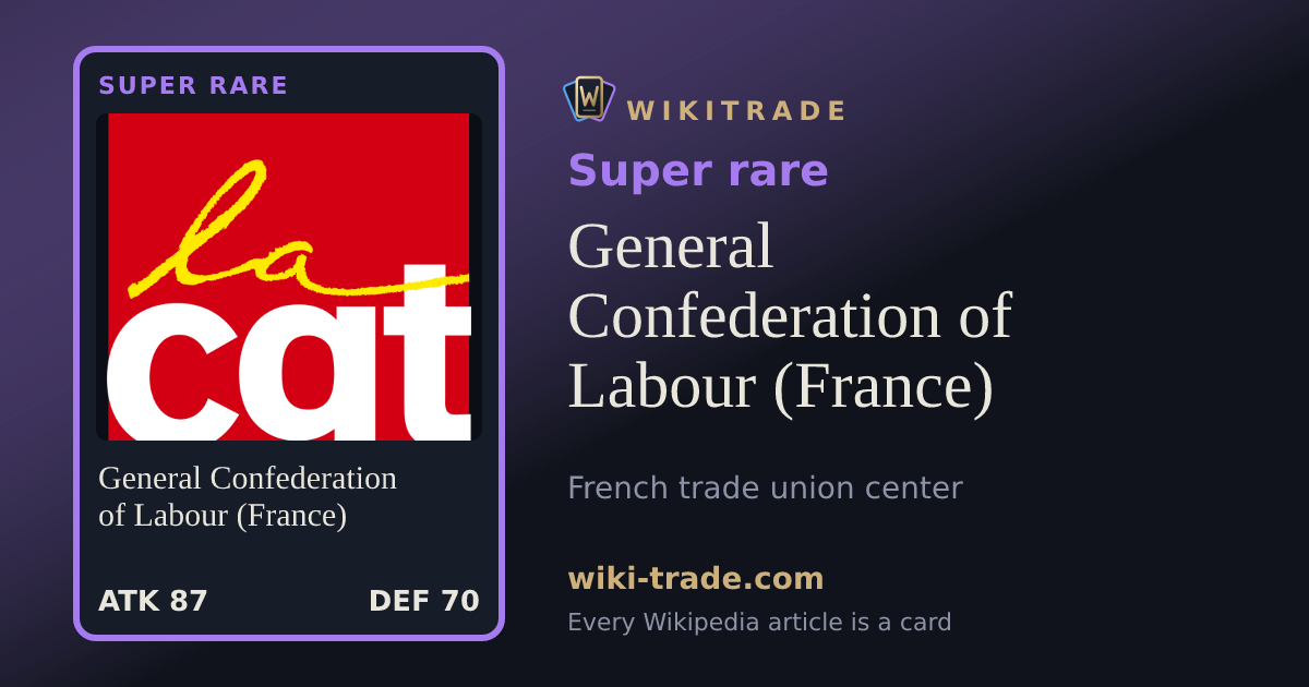 General Confederation of Labour (France) — Super rare card