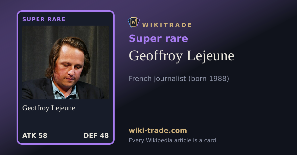 Geoffroy Lejeune — Super rare card
