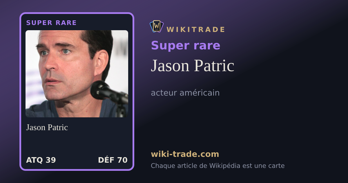 Jason Patric — carte Super rare