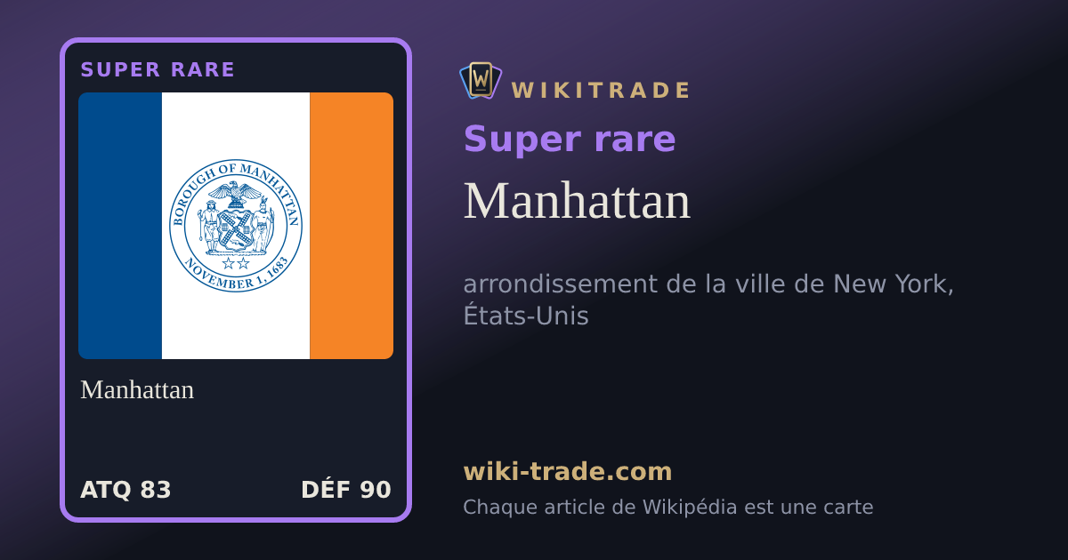 Manhattan — carte Super rare