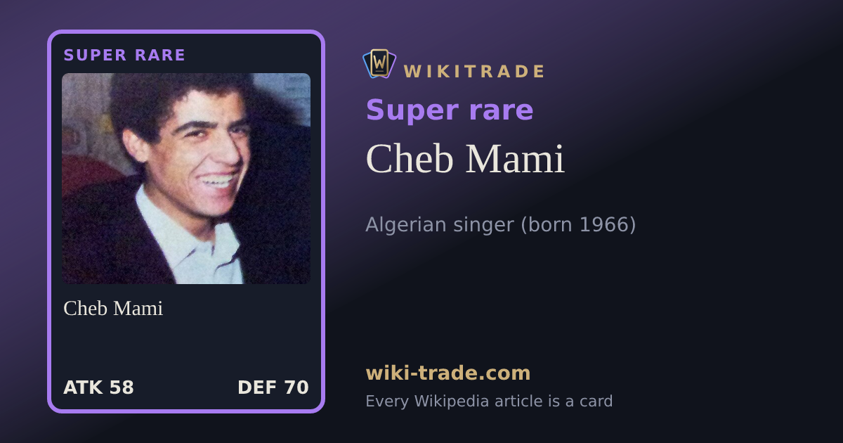 Cheb Mami — Super rare card