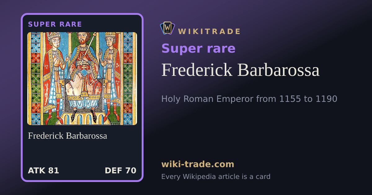 Frederick Barbarossa — Super rare card