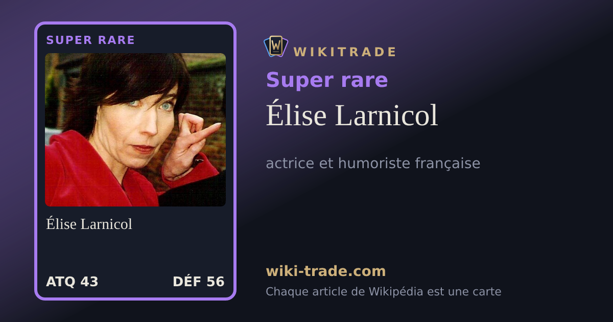 Élise Larnicol — carte Super rare