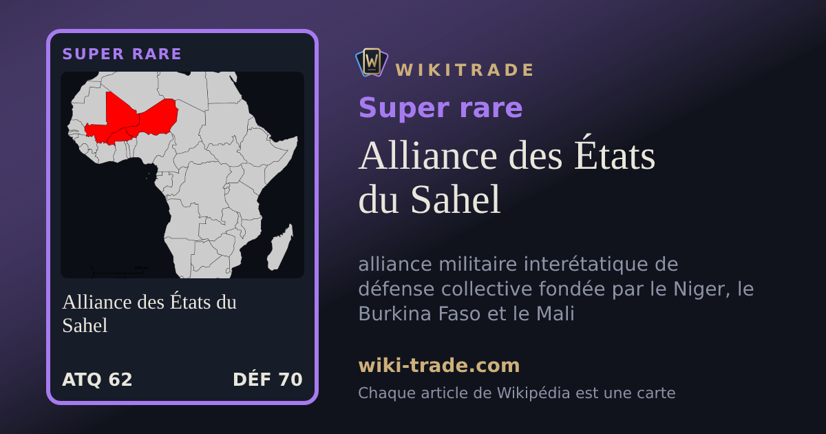 Alliance des États du Sahel — carte Super rare
