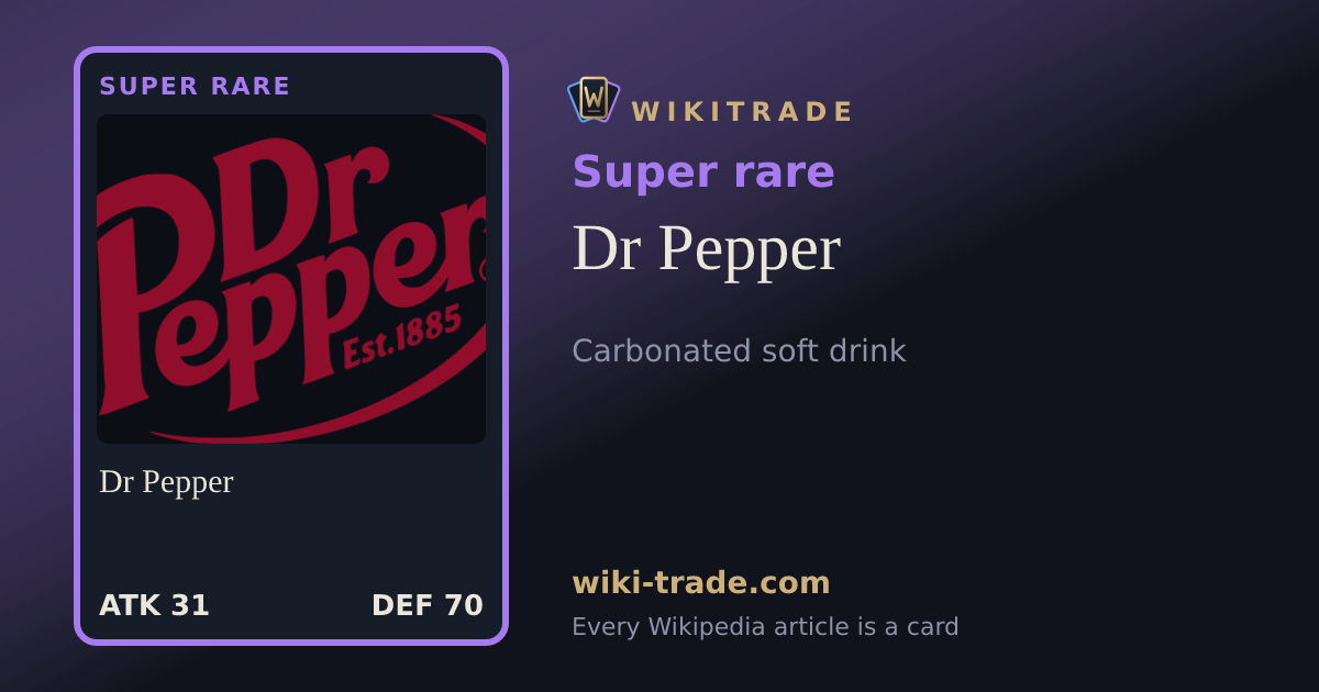 Dr Pepper — Super rare card