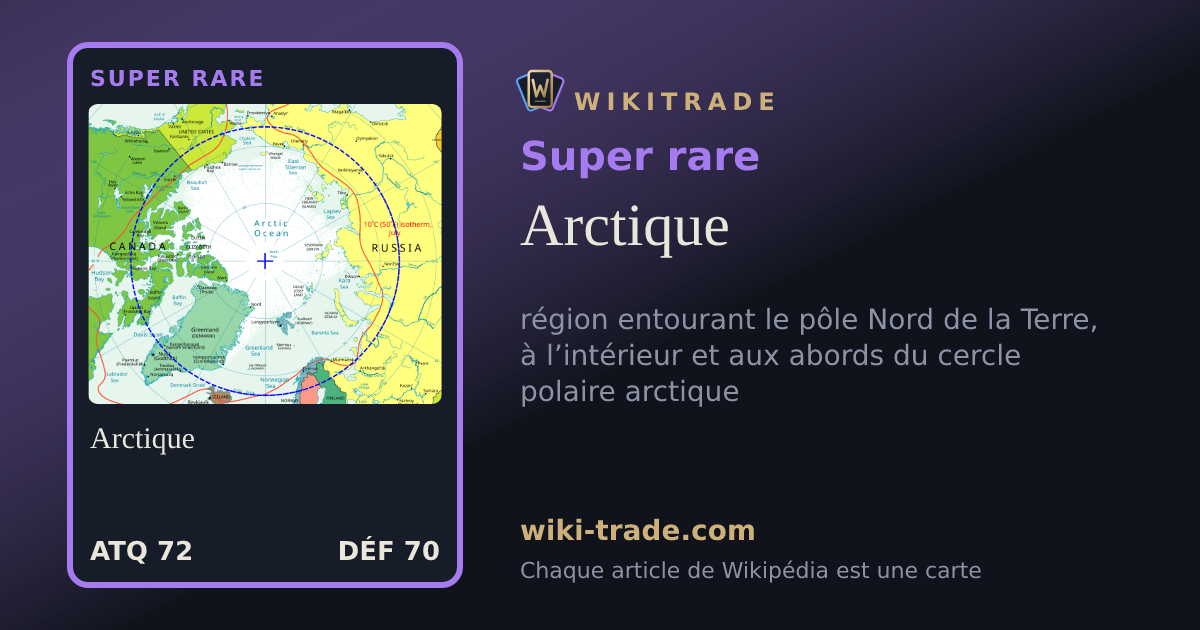 Arctique — carte Super rare
