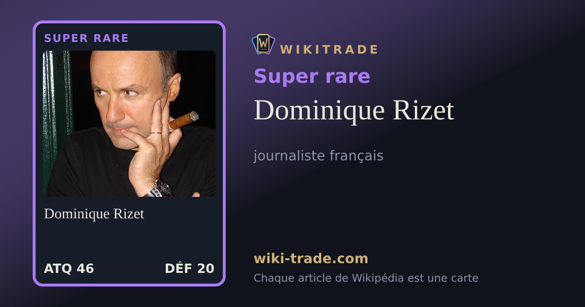 Dominique Rizet — carte Super rare