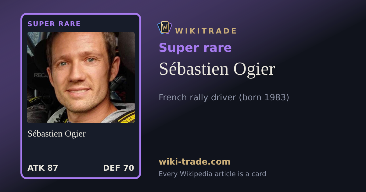 Sébastien Ogier — Super rare card