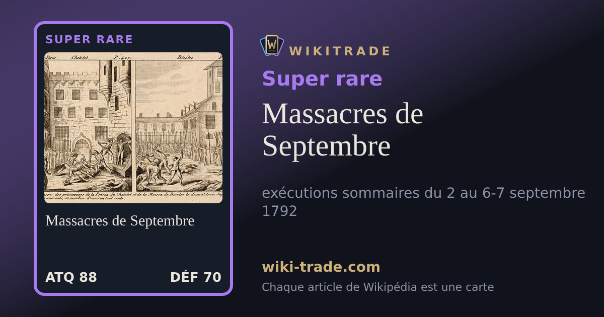 Massacres de Septembre — carte Super rare