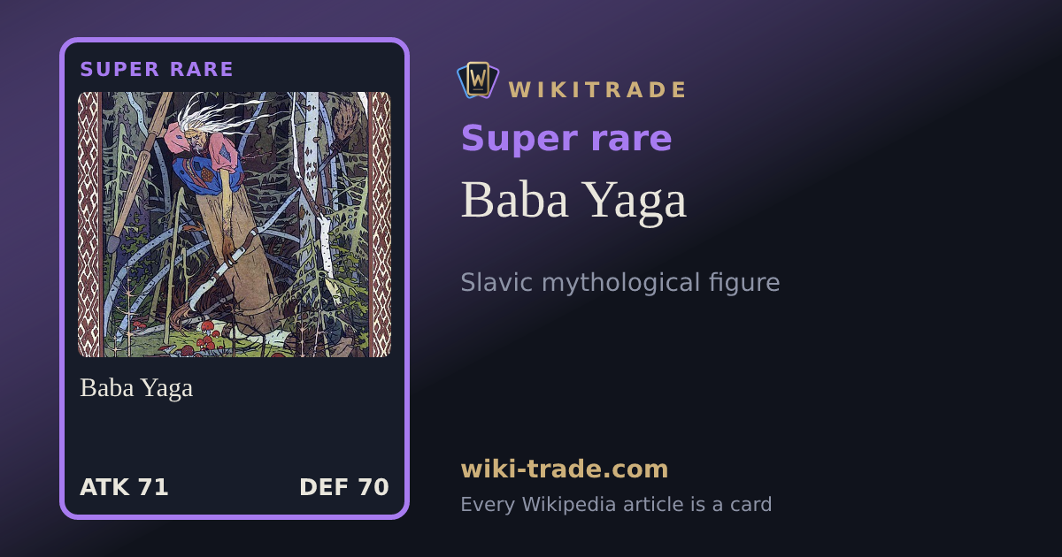 Baba Yaga — Super rare card