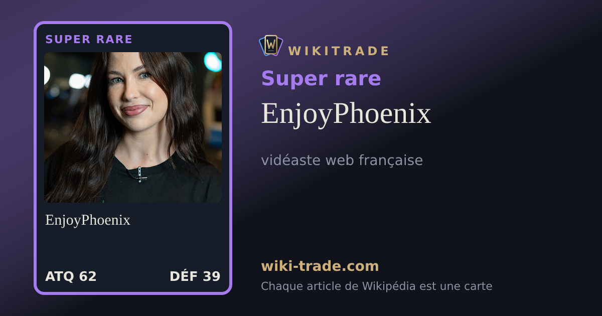 EnjoyPhoenix — carte Super rare