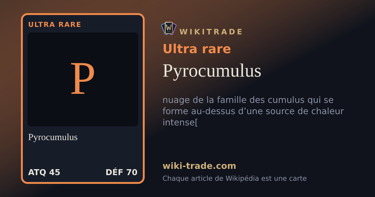 Pyrocumulus — carte Ultra rare