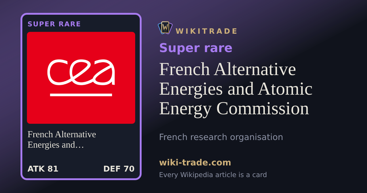 French Alternative Energies and Atomic Energy Commission — Super rare card
