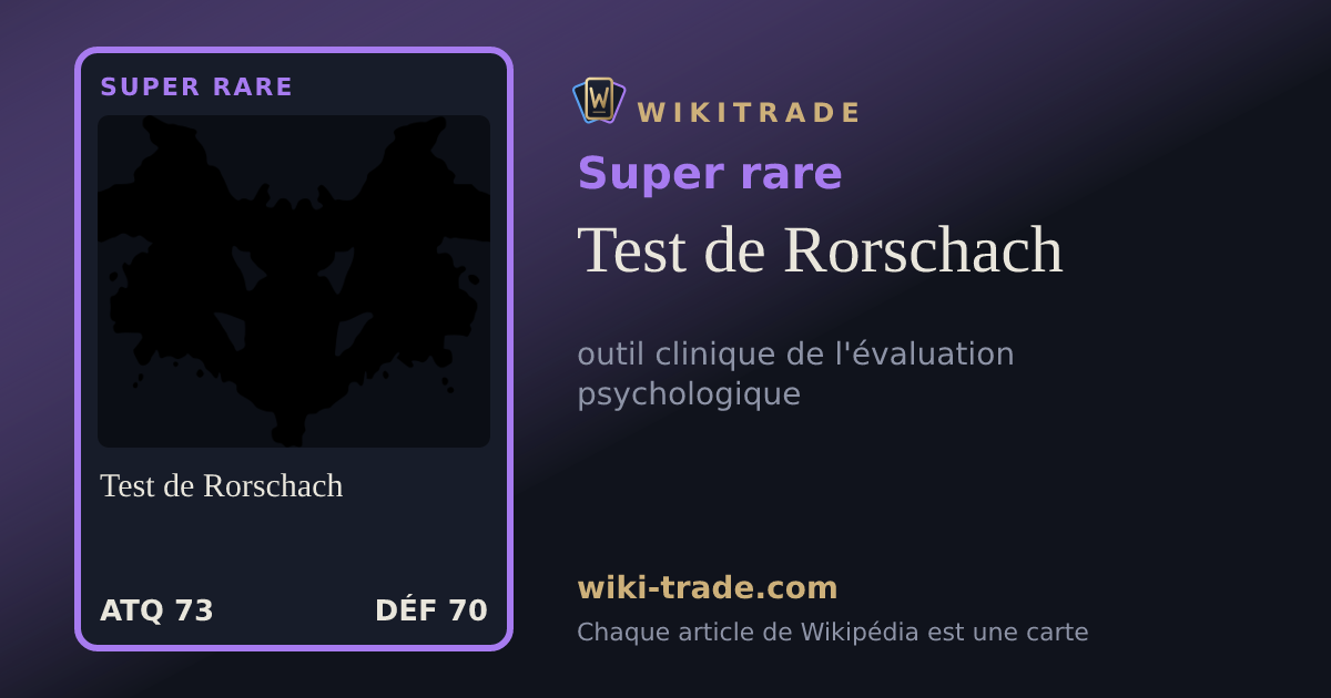 Test de Rorschach — carte Super rare