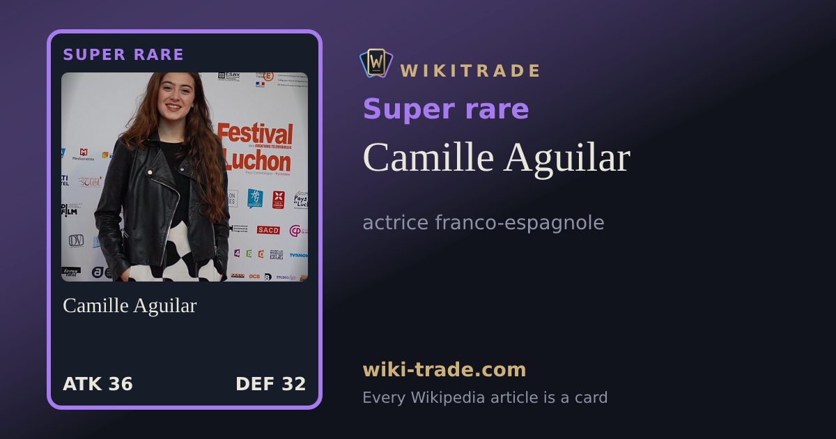 Camille Aguilar — Super rare card