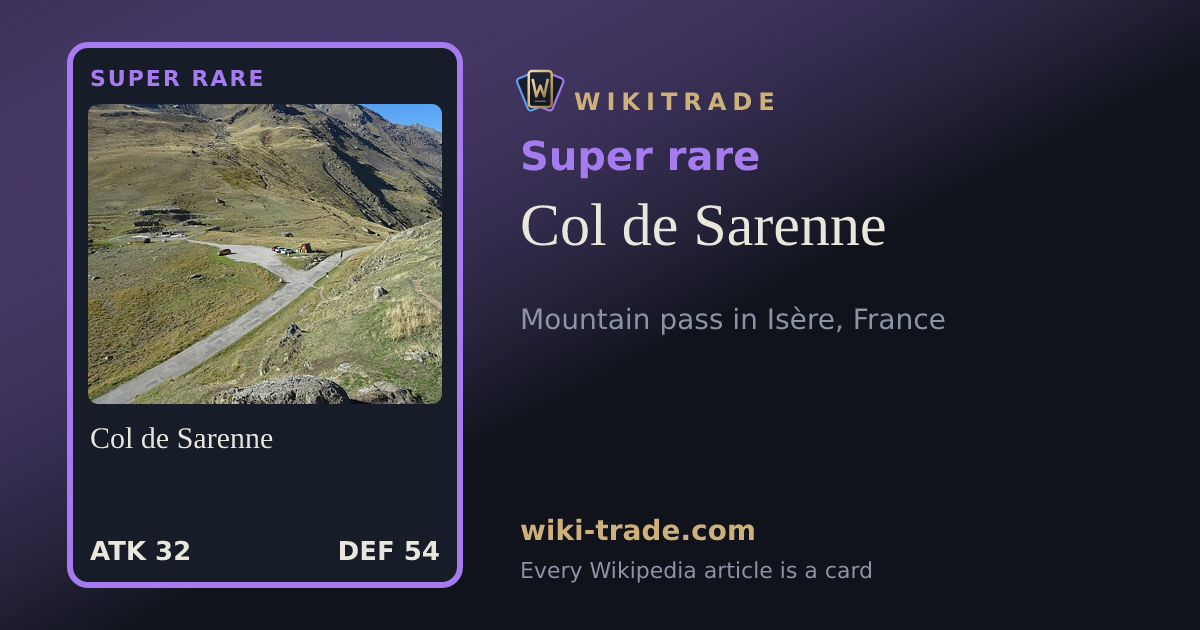 Col de Sarenne — Super rare card