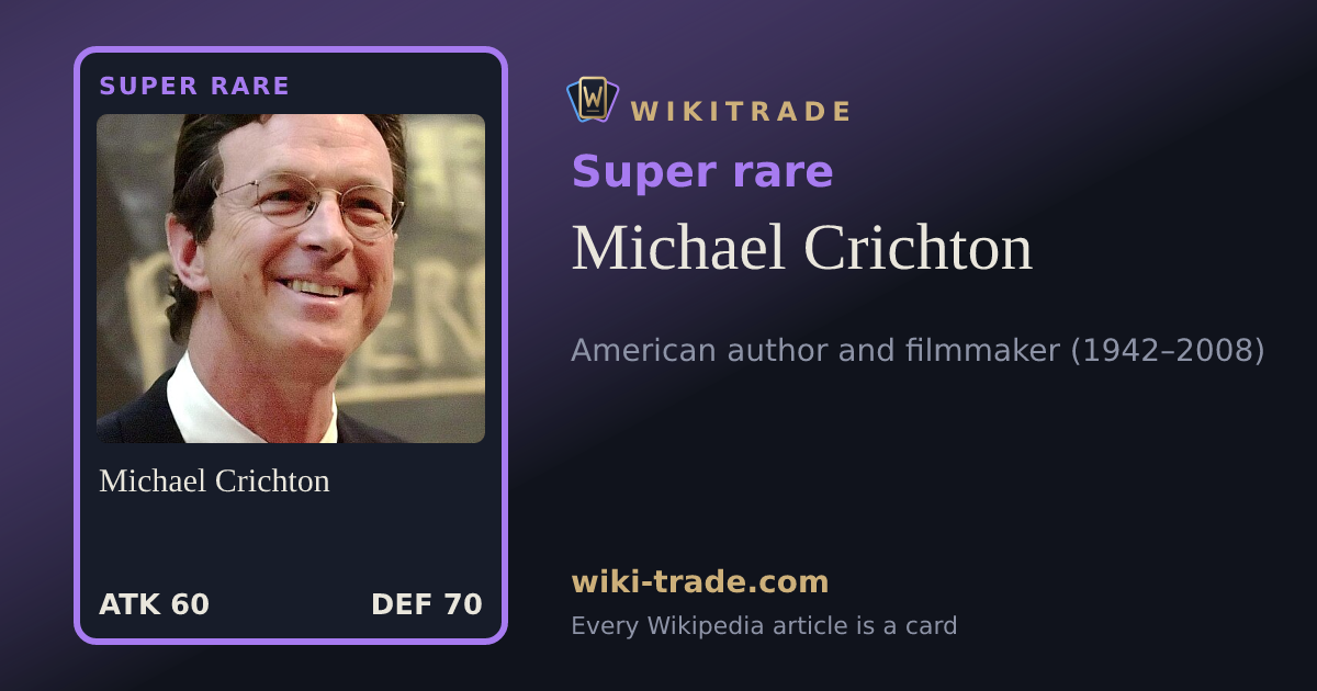 Michael Crichton — Super rare card