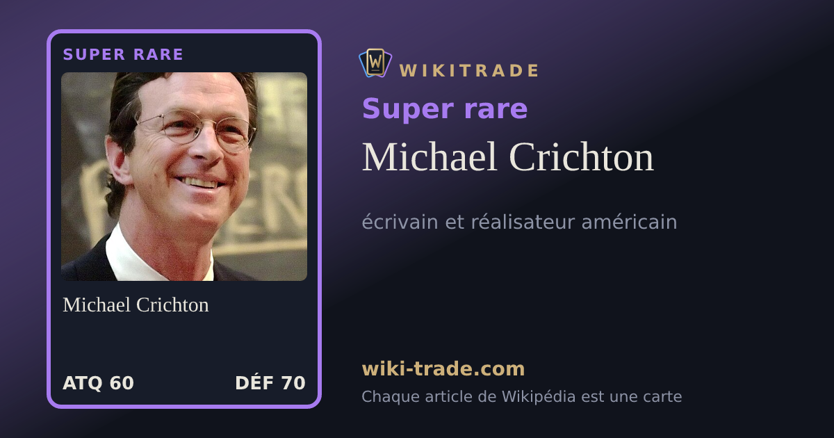 Michael Crichton — carte Super rare