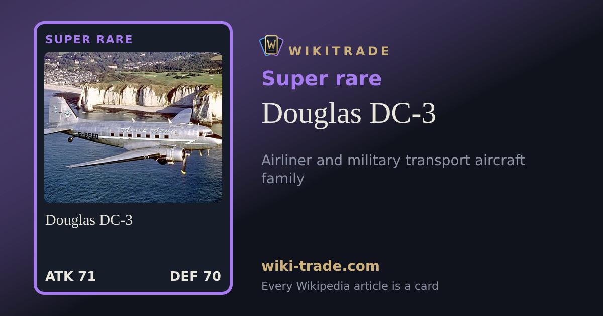 Douglas DC-3 — Super rare card