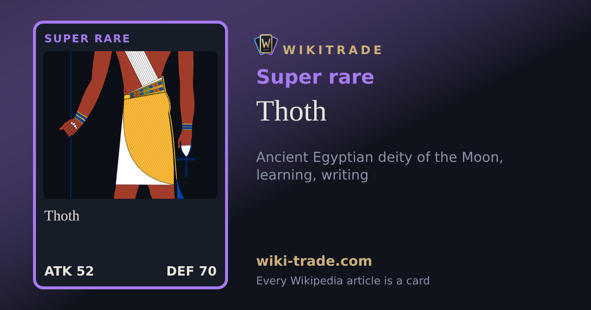 Thoth — Super rare card