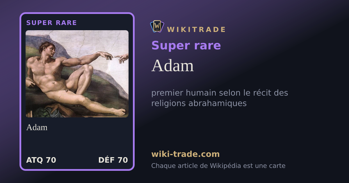 Adam — carte Super rare