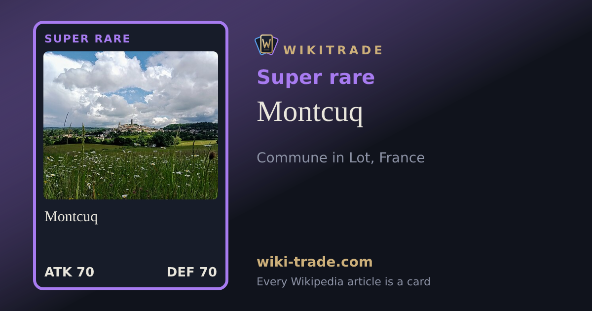 Montcuq — Super rare card